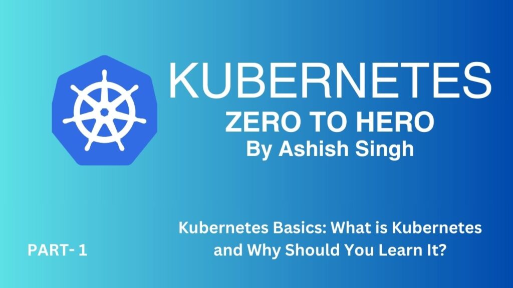 Kubernetes Zero to Hero